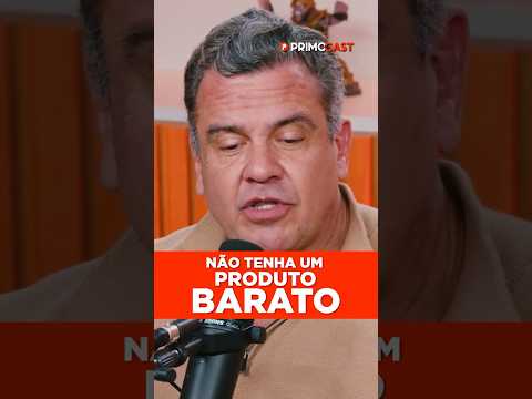 ESSE É O ERRO DO PRODUTO “BOM E BARATO”…