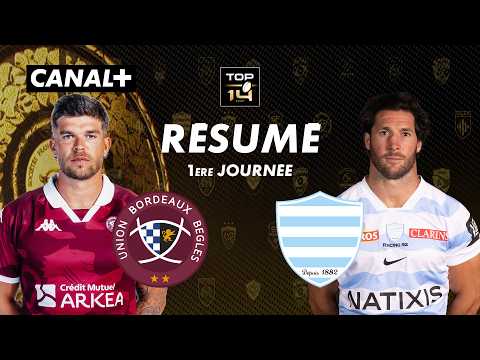 Le résumé de Bordeaux-Bègles / Racing - TOP 14 - 1ère journée