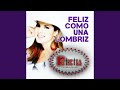 Feliz Como Una Lombriz