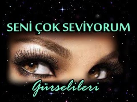 Gürsel İleri - Seni Çok Seviyorum