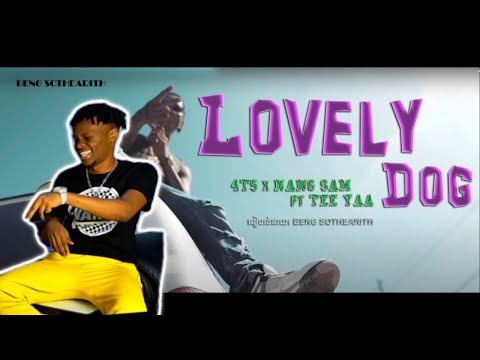 AFRICAN REACTS TO 4T5 x NANG SAM - Lovely Dog ( Official Music Video) ft TEE YAA