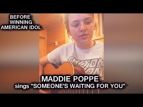 Maddie Poppe sings “Someone's Waiting For You” (cover) Before Being Famous American Idol 2018 Winner