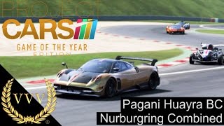 Project CARS GOTYE Huayra BC at Nurburgring Combined