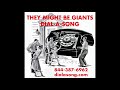 They Might Be Giants - Power of Dial-A-Song - Swing is a Word
