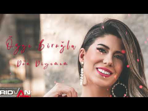 Özge Biroğlu - Dön Diyemem (Rıdvan Töreli Remix)