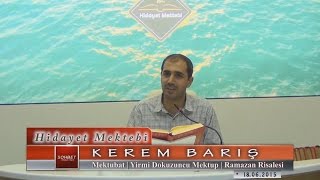 Kerem Barış - Mektubat - Yirmi Dokuzuncu Mektup - Ramazan Risalesi