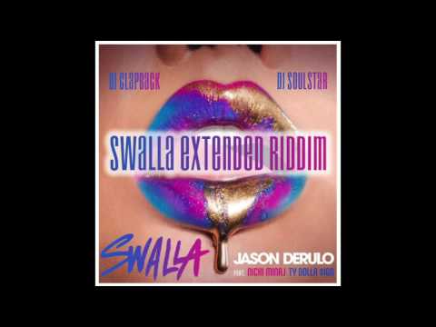 Jason Derulo ft. Nicki Minaj & Ty Dolla $ign - Swalla (DJ Clapback & DJ Soulstar Swalla Riddim)