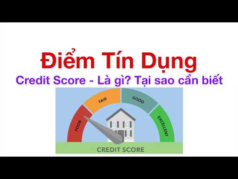 Bí mật về điểm tín dụng cá nhân - Credit Score