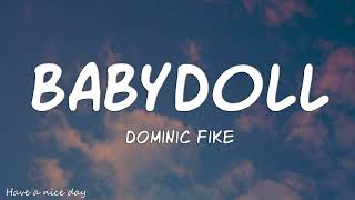 Dominic Fike - Babydoll (Lyrics)