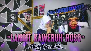 Download lagu Langit Kaweruh Roso - Fhuji Hermada - akustik version mp3 Download lagu Langit Kaweruh Roso - Fhuji Hermada - akustik version mp3
