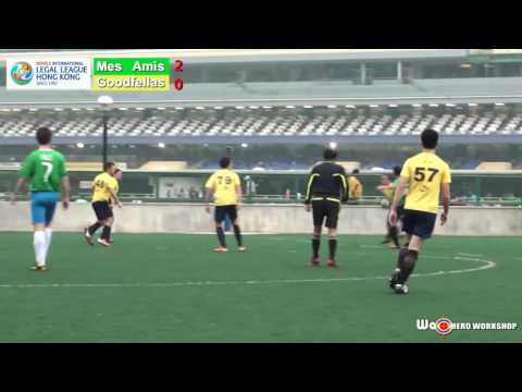 ◆ Hong Kong Legal League ◆ Goodfellas vs Mes Amis Highlights