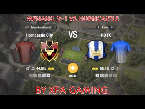 MENANG 2-1 MELAWAN HORNCASTLE CITY | TOP ELEVEN 2024