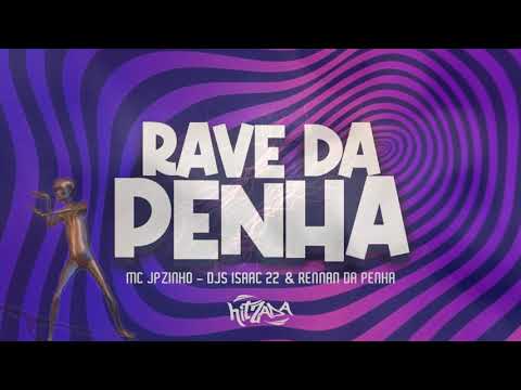 HITZADA - RAVE DA PENHA - MC JPZINHO (( ISAAC 22 ))
