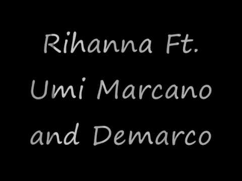 Rihanna Ft. Umi Marcano and Demarco - Rude Boy - SHAz AKA RAZA