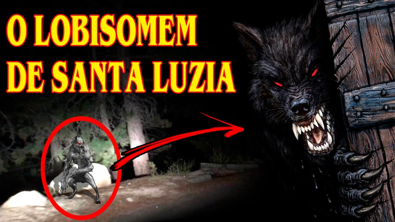 O LOBISOMEM MEDONHO DE SANTA LUZIA QUARESMA MALDITA