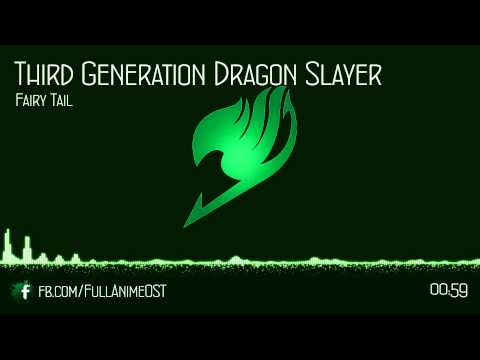 Fairy Tail OST IV (Disc.2) #2 - Third Generation Dragon Slayer