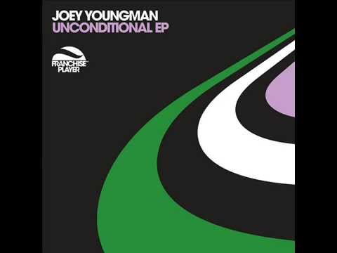 Joey Youngman  -  Unconditional