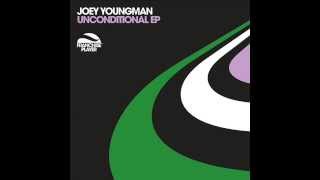 Joey Youngman  -  Unconditional
