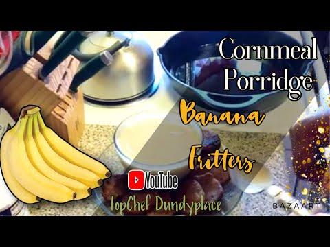 Jamaican Breakfast, Cornmeal Porridge & Banana Fritters with TopChef Dundyplace