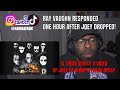 RAY RESPONDED ONE HOUR AFTER JOEY DROPPED Ray Vaughn Golden Eye Official Audio Reaction