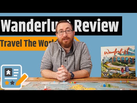 Wanderlust Review - It's About How You Get There