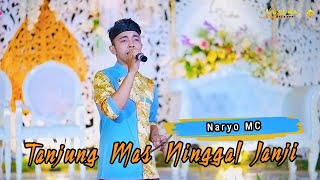 Download lagu Tanjung Mas Ninggal Janji - Naryo MC | Sekar Madu Music Art mp3