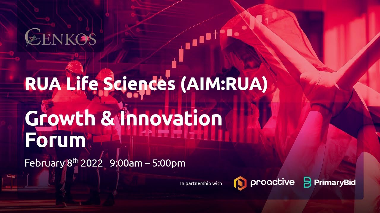 RUA Life Sciences (LON:RUA), Caroline Stretton (CEO) Cenkos Securities Growth & Innovation Forum on Tuesday 8th February 2022