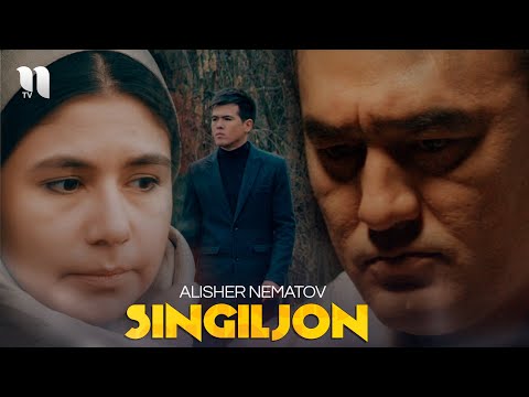 Alisher Nematov - Singiljon (Official Music Video)