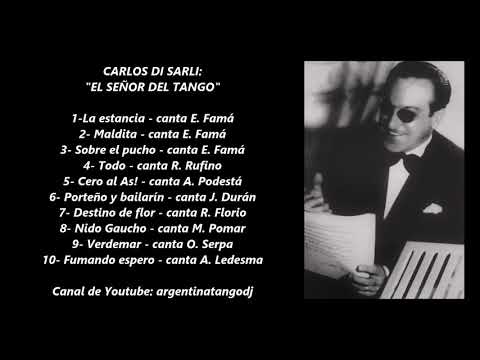 CARLOS DI SARLI - SEXTETO & ORQUESTA TÍPICA - 10 TANGAZOS