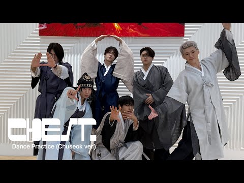 JUSTB ‘CHEST’ Dance Practice (Chuseok ver.)