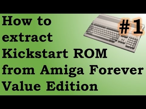 Extract Kickstart ROM from Amiga Forever Value Edition