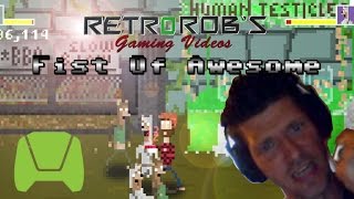 Fist Of Awesome Review and Play on the Nvidia Shield
