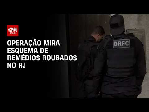 Esquema do TCP de roubos de remédios contra câncer é alvo de operação no RJ | BASTIDORES CNN