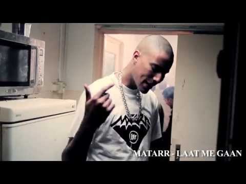Matarr - Laat me Gaan (Prod by. Ra-O)
