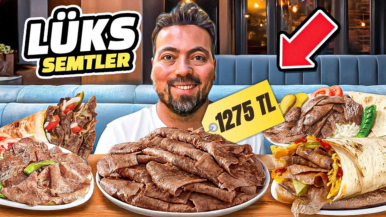 LÜKS SEMTLERİN ET DÖNERCİLERİNİ DENEDİM!