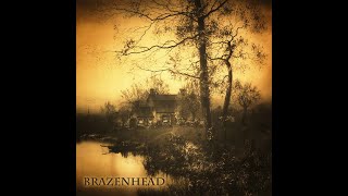 Brazenhead EP (2019)