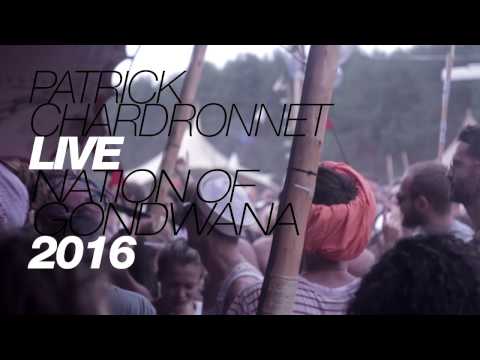 Patrick Chardronnet LIVE | Nation of Gondwana 2016