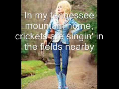 My Tennessee Mountain Home by Dolly Parton (Lyrics on screen!)