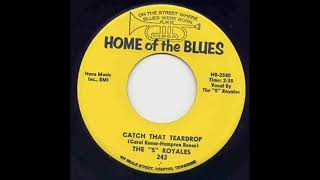 The 5 Royales - Catch That Teardrop