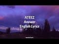 Answer ATEEZ English Lyrics