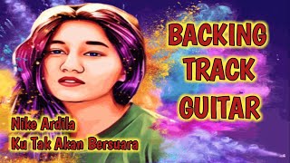 Download lagu Nike Ardilla - Ku Tak Akan Bersuara | Backing Track Guitar mp3 Download lagu Nike Ardilla - Ku Tak Akan Bersuara | Backing Track Guitar mp3
