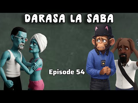 DARASA LA SABA |Episode 54|