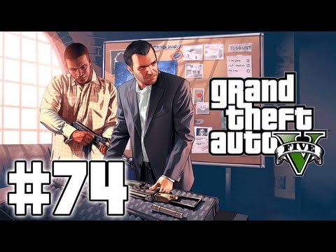 Grand Theft Auto V / GTA V - Gameplay Walkthrough - Part 74 HD - The Big Score