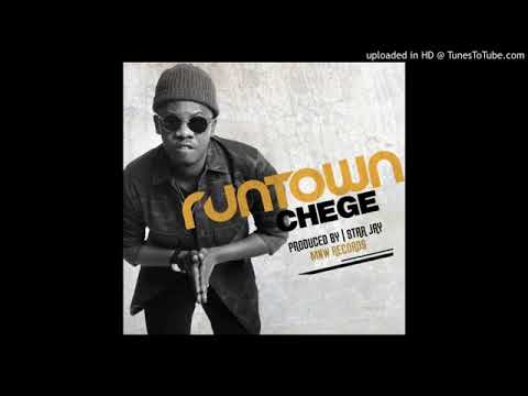 Chege-Run town (Audio)