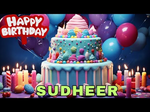 Happy Birthday Sudheer, Birthday Wishes, Birthday Song, WhatsApp Status, Today, hbd