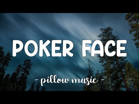 Poker Face - Lady Gaga (Lyrics) 🎵