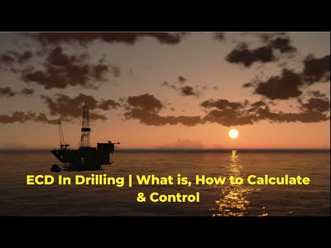 ECD In Drilling: What You Need To Know - Drilling Manual