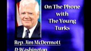 'Obama Can Be Bullied' - Rep. McDermott (D-WA)