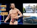 Daniel Bryan Lifestyle - Net Worth, Income, Family, House, Cars, Interesting Facts, Awards