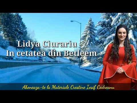Ciurariu Lydia  - In cetatea din Betleem ( official video )